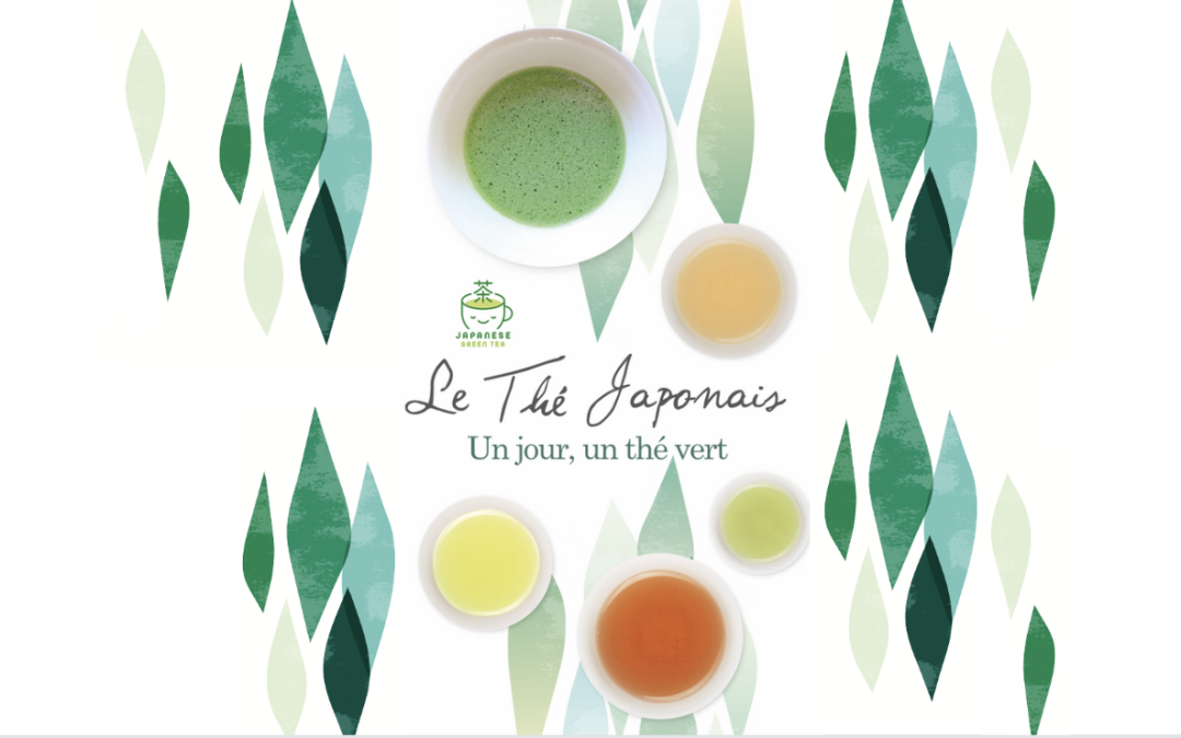 « Un jour, un thé vert », à la découverte des thés verts japonais